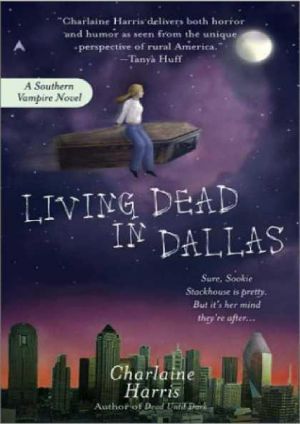 [Sookie Stackhouse 02] • Living Dead in Dallas